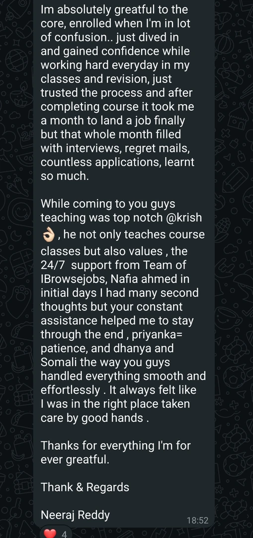 just trusted the process and after completing course it took me a month to land a job finally but that whole month filled with interviews, regret mails, countless applications, learnt so much.